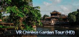 中国花园之旅：像蜻蜓一样飞翔（VR Chinese Garden Tour (HD): Flying as a dragonfly）
