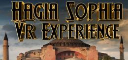 圣索非亚大教堂（Hagia Sophia VR Experience）