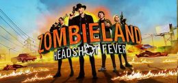 僵尸乐园：狂热爆头(Zombieland VR: Headshot Fever)