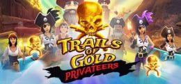黄金私掠船的踪迹(Trails Of Gold Privateers)