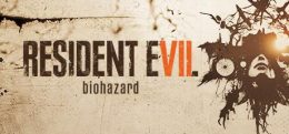 生化危机7(Resident Evil 7 Biohazard)