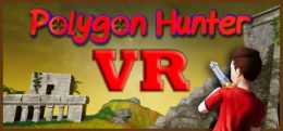 多边形猎人（Polygon Hunter VR）