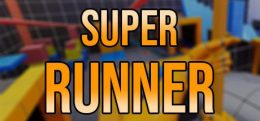 超级跑者（SUPER RUNNER VR）