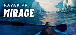 划艇之旅（Kayak VR: Mirage）