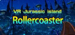 VR 侏罗纪过山车（VR Jurassic island roller coaster）