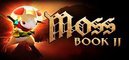 莫斯2（Moss: Book II）