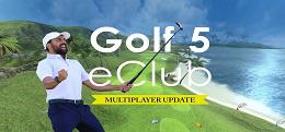 高尔夫5电子俱乐部（Golf 5 eClub）