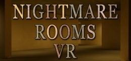 噩梦屋（Nightmare Rooms VR）