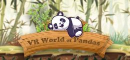 熊猫世界（ VR World of Pandas）