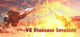VR恐龙入侵小人国(VR Dinosaur Invasion)