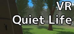 静谧生活（VR Quiet Life）