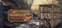 VR恐龙救援计划X(VR DINOSAUR RESCUE Project X)