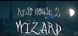 神秘旅舍2:男巫(Rest House II - The Wizard)