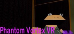 幻影漩涡（Phantom Vortex VR）