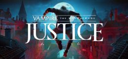 吸血鬼：化装舞会 - 正义(Vampire: The Masquerade - Justice)