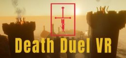 死亡决斗（Death Duel VR）