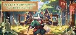 林中对决：猫侠大战（Forest Showdown：Cat Hero Battle）