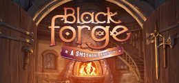 黑炉锻造(BlackForge: A Smithing Adventure)