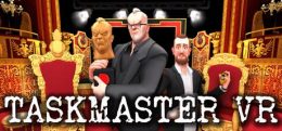 任务大师(Taskmaster VR)