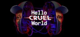 你好，残酷的世界(Hello Cruel World)