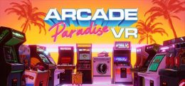 街机天堂 （Arcade Paradise VR）