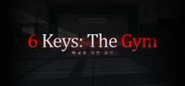 6 把钥匙：健身房(6 Keys： The Gym)